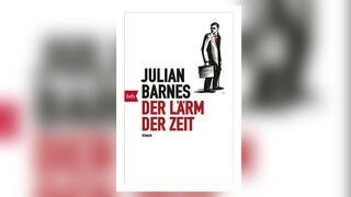 Julian Barnes: Der Lärm der Zeit