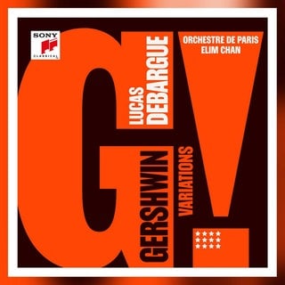 Lucas Debargue: Gershwin Variations