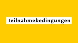 Teilnahmebedingungen