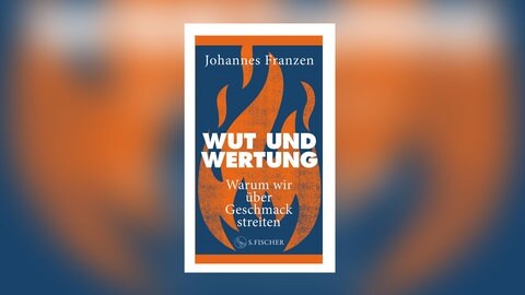 Johannes Franzen - Wut und Wertung