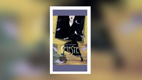 Chloé Cruchaudet - Celeste. Zweiter Teil. „Es wird Zeit, Monsieur Proust“