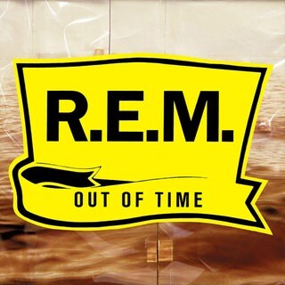 Das Album "Out of Time" von R.E.M. kam 1991 raus.