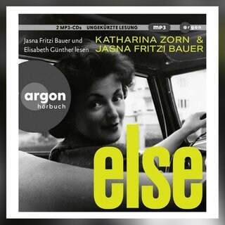 Jasna Fritzi Bauer und Katharina Zorn: Else. Argon Verlag, 2025