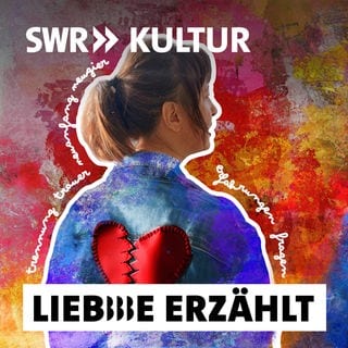 Podcastcover: Liebe erzählt – Wie geht Beziehung?