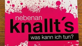 Der Flyer der Kampagne "Nebenan knallt's" von Vonovia und dem Konstanzer Frauenhaus.