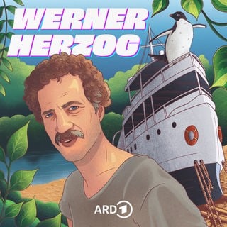 Bild zum Podcast "Werner Herzog" in ARD Sounds
