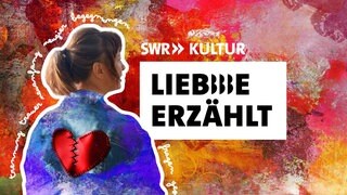„Liebe erzählt – Wie geht Beziehung?“