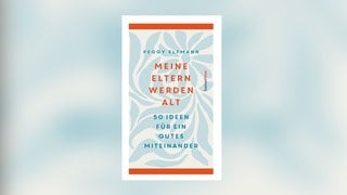 Peggy Elfmann - Meine Eltern werden alt