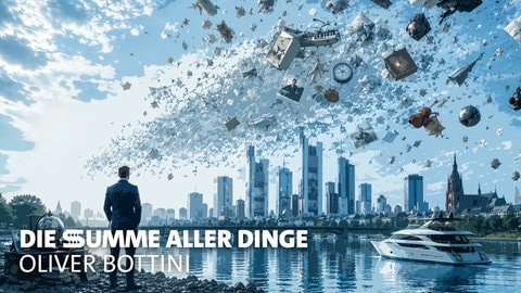 Die Summe aller Dinge: Ein spannender Wirtschaftskrimi aus dem Frankfurter Bankermilieu - Hörbuch mit Timo Timo Weisschnur ab 7. August 2026 in ARD Sounds