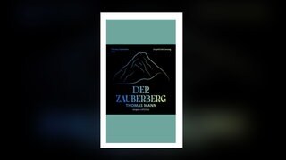 Thomas Mann - Der Zauberberg, Hörbuchfassung