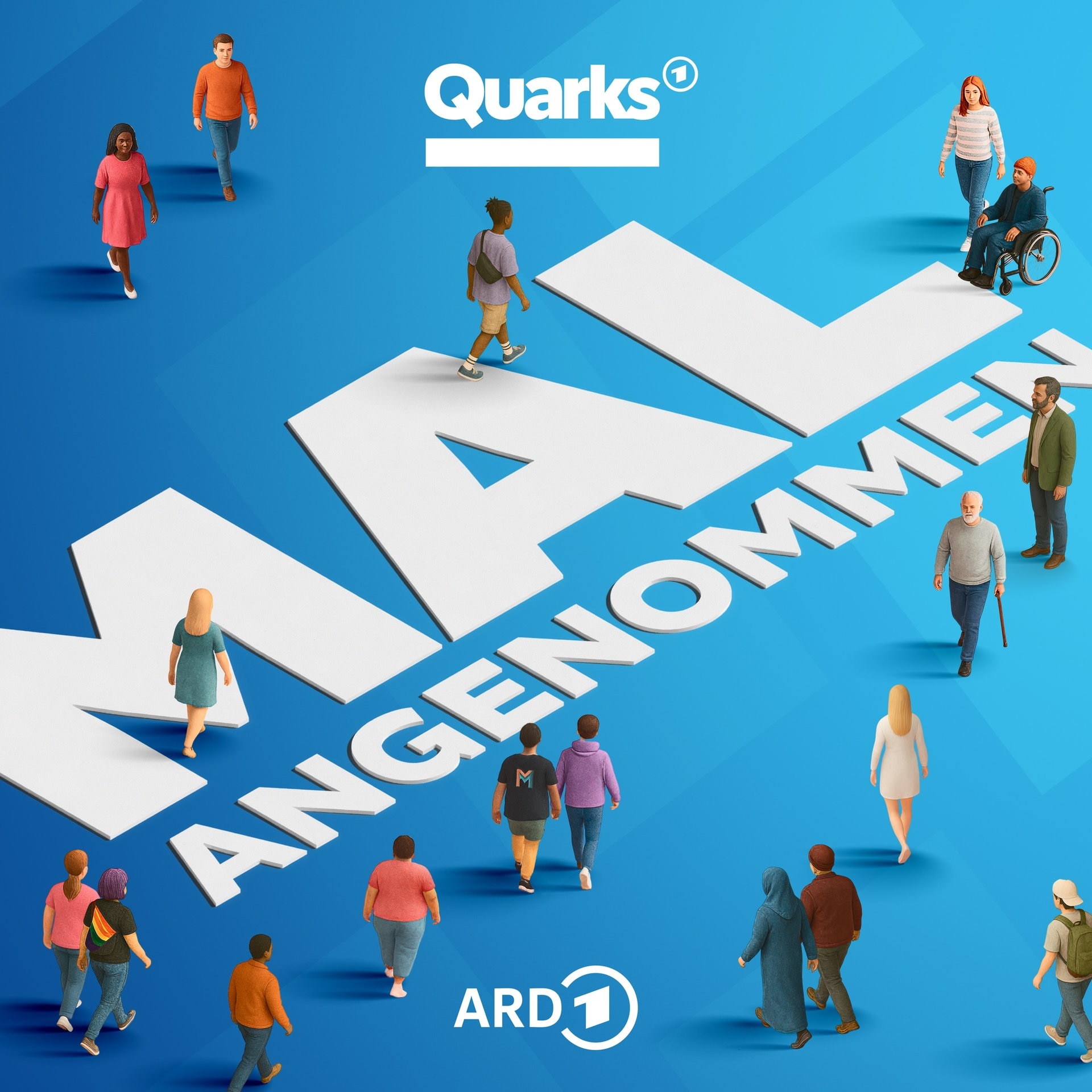 Tipp: Quarks Mal angenommen – der Zukunftspodcast episode artwork