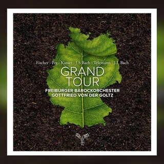 Freiburger Barockorchester mit „Grand Tour“