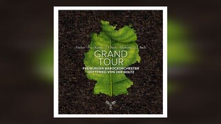 Freiburger Barockorchester mit „Grand Tour“