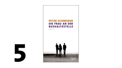 Cover des Buches Peter Schneider: Die Frau an der Bushaltestelle