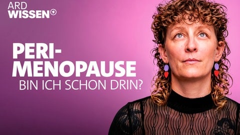 Die ARD-Wissensdoku zeigt: Diese Phase kann Schlaf, Stimmung, Konzentration und Beziehungen verändern. Host Svenja Post aka Tante Kante.