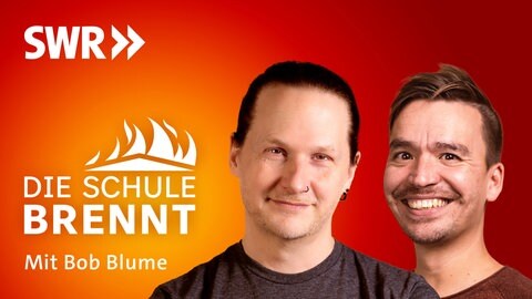 Christian Spannagel und Bob Blume auf dem Podcast-Cover von "Die Schule brennt – der Bildungspodcast mit Bob Blume"