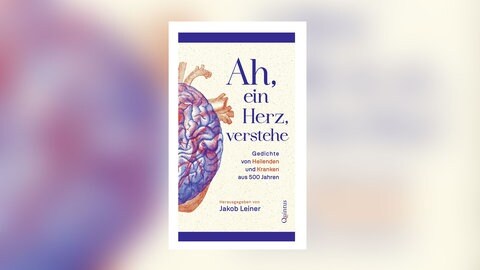 Jakob Leiner (Hg.) – Ah, ein Herz, verstehe