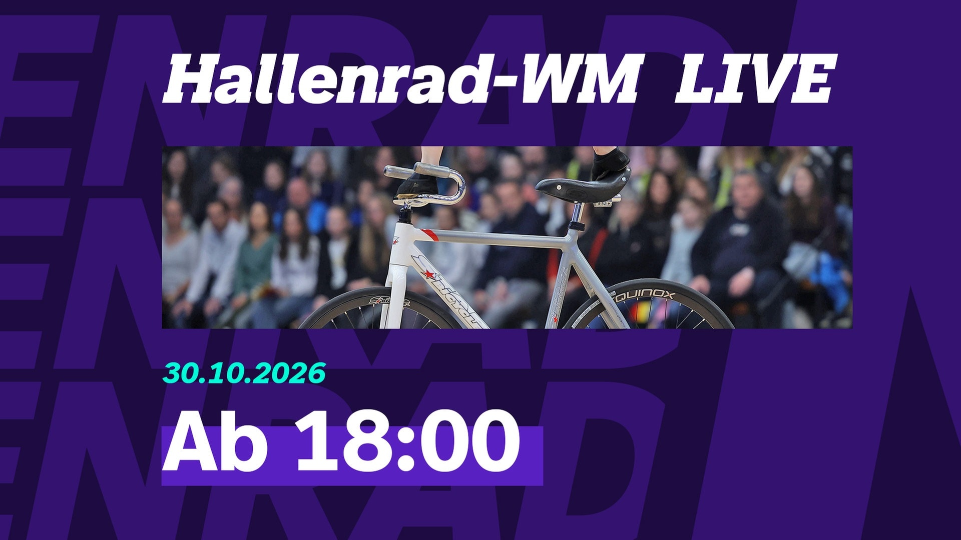 Jetzt live: Die Hallenrad-WM aus Ludwigsburg