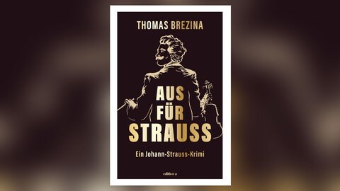 Thomas Brezina: „Aus für Strauss- Ein Johann-Strauss-Krimi“