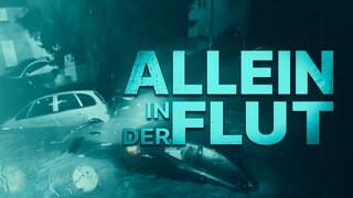 "Allein in der Flut - Mein Vater und die tödliche Nacht im Ahrtal"