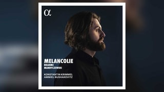 Unerhörte Fundgrube: „Melancholie“ mit Konstantin Krimmel und Ammiel Bushakevitz