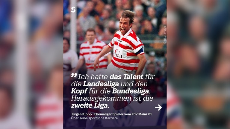 Zitat: Ich hatte das Talent für die Landesliga und den Kopf dür die Bundesliga. Herausgekommen ist die 2. Liga.